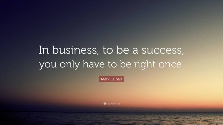 You only need one deal in business to become a success