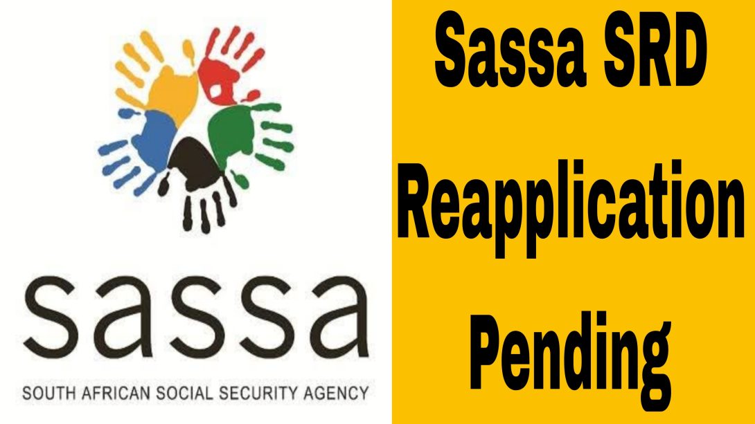 Sassa SRD Reapplication Pending: Solve It Fast in 2025 | Entrepreneur ...