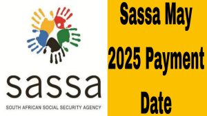 Sassa May 2025 Payment Date starts 6 May. Learn grant schedules, collection tips, and budgeting strategies for Older Persons, and more.