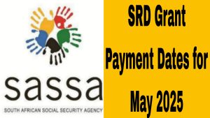 SRD grant payment dates for May 2025 are here. Check status, update banking, and appeal rejections to secure your R370. Plan now!